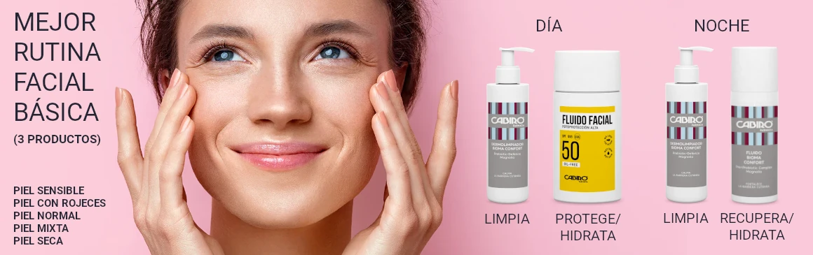 Mejor rutina básica facial Cabiró